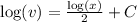 \log(v) = \frac{\log(x)}{2} + C