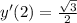 y'(2)=\frac{\sqrt{3} }{2}