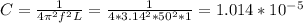 C=\frac{1}{4\pi ^2f^2L} =\frac{1}{4*3.14^2*50^2*1}=1.014*10^-^5