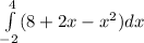 \int\limits^4_ {-2} \((8+2x-x^{2} ) dx