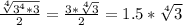 \frac{\sqrt[4]{3^4*3} }{2} = \frac{3*\sqrt[4]{3} }{2} = 1.5*\sqrt[4]{3}