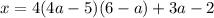 x = 4(4a - 5)(6 - a) + 3a - 2