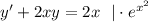 y'+2xy=2x~~|\cdot e^{x^2}