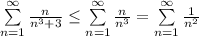 \sum\limits_{n=1}^{\infty} \frac{n}{n^3+3} \leq \sum\limits_{n=1}^{\infty} \frac{n}{n^3} = \sum\limits_{n=1}^{\infty} \frac{1}{n^2}