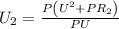 {U_2} = \frac{{P\left( {{U^2} + P{R_2}} \right)}}{{PU}}