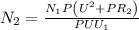 {N_2} = \frac{{{N_1}P\left( {{U^2} + P{R_2}} \right)}}{{PU{U_1}}}