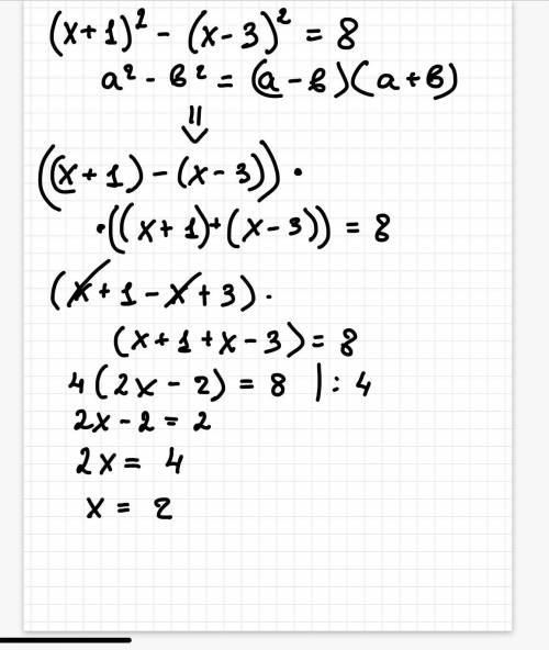 Решить уравнение. (x+1)^2-(x-3) ^2=8 Подробно