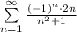 \sum\limits^{\infty}_{n=1}\frac{(-1)^n\cdot 2n}{n^2+1}