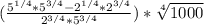 (\frac{5^{1/4}*5^{3/4}-2^{1/4}*2^{3/4}}{2^{3/4}*5^{3/4} })*\sqrt[4]{1000}