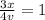 \frac{3x}{4v}=1