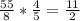 \frac{55}{8} *\frac{4}{5} =\frac{11}{2}