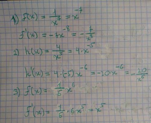 Найдите производную функции 1) f(x) = 1/x^7 2) h (x) = 4/x^ 5 3) f (x) = 1/6x^6