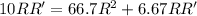 10RR'=66.7R^2+6.67RR'