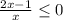 \frac{2x-1}{x}\leq 0