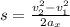 s=\frac{v_2^2-v_1^2}{2a_x}