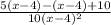 \frac{5(x - 4) - (x - 4) + 10}{10(x - 4) {}^{2} }