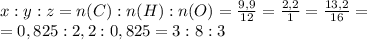 x:y:z=n(C):n(H):n(O)=\frac{9,9}{12}=\frac{2,2}{1}=\frac{13,2}{16} =\\=0,825:2,2:0,825=3:8:3