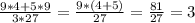 \frac{9*4+5*9}{3*27} =\frac{9*(4+5)}{27} =\frac{81}{27} =3