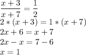 \displaystyle\\\\\frac{x+3}{x+7} =\frac{1}{2} \\2*(x+3)=1*(x+7)\\2x+6=x+7\\2x-x=7-6\\x=1