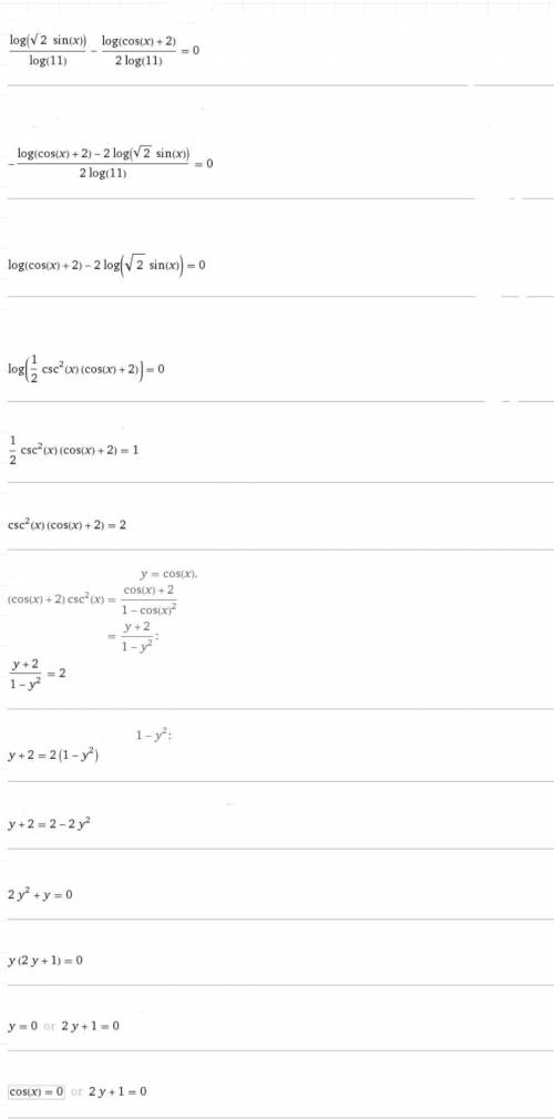 Log_11(√2sinx)-1/2log_11(cosx+2)=0