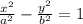 \frac{x^{2} }{a^{2} } - \frac{y^{2} }{b^{2} } =1