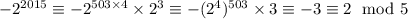 -2^{2015}\equiv -2^{503\times 4}\times 2^{3}\equiv -(2^4)^{503}\times 3\equiv-3\equiv 2\mod 5