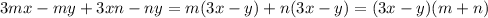 3mx-my+3xn-ny = m(3x-y) + n(3x-y) = (3x-y)(m+n)