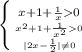 \left \{ {{x+1+\frac{1}{x} 0} \atop {{x^2+1+\frac{1}{x^2}0 \atop{|2x-\frac{1}{2} |\neq 0}} \right.
