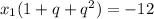 x_1(1 + q + q^2) = -12