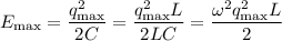 \displaystyle\\E_\text{max} = \frac{q^2_\text{max}}{2C} = \frac{q^2_\text{max}L}{2LC} = \frac{\omega^2q^2_\text{max}L}{2}
