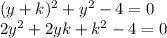 (y+k)^2+y^2-4=0\\2y^2+2yk+k^2-4=0