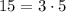 15 = 3 \cdot 5