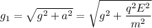 \displaystyle g_1=\sqrt{g^2+a^2}=\sqrt{g^2+\frac{q^2E^2}{m^2} }