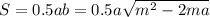 S = 0.5ab = 0.5a\sqrt{m^2-2ma}