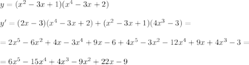 y=(x^2-3x+1)(x^4-3x+2)\\\\y'=(2x-3)(x^4-3x+2)+(x^2-3x+1)(4x^3-3)=\\\\=2x^5-6x^2+4x-3x^4+9x-6+4x^5-3x^2-12x^4+9x+4x^3-3=\\\\=6x^5-15x^4+4x^3-9x^2+22x-9