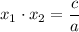 x_{1} \cdot x_{2} = \dfrac{c}{a}