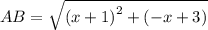 AB=\sqrt{\left(x+1\right)^2+\left(-x+3\right)}