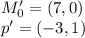 M_0' = (7, 0)\\p' = (-3, 1)