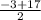 \frac{-3+17}{2}