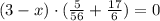 (3-x)\cdot (\frac{5}{56} +\frac{17}{6})=0