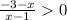 \frac{-3-x}{x-1}0