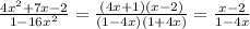 \frac{4x^2+7x-2}{1-16x^2}=\frac{(4x+1)(x-2)}{(1-4x)(1+4x)}=\frac{x-2}{1-4x}