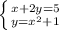 \left \{ {{x+2y=5} \atop {y=x^{2}+1 }} \right.