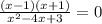 \frac{(x-1)(x+1)}{x^{2} -4x+3}=0