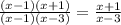 \frac{(x-1)(x+1)}{(x-1)(x-3)}=\frac{x+1}{x-3}