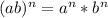 (ab)^n=a^n*b^n