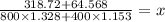 \frac{318.72 + 64.568}{800 \times 1.328 + 400 \times 1.153} = x