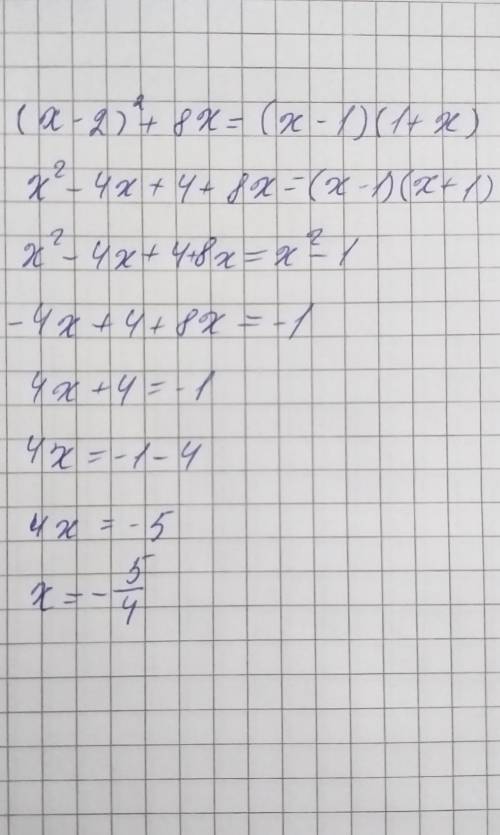 (x - 2)² + 8x = (x - 1)(1 + x)​