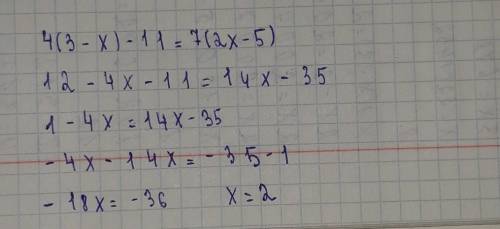Решите уравнение4(3-х)-11=7(2х-5)​