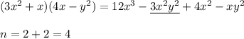 (3x^2+x)(4x-y^2)=12x^3-\underline {3x^2y^2}+4x^2-xy^2\\\\n=2+2=4